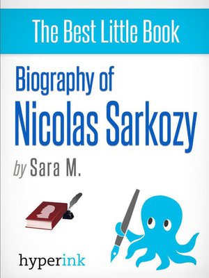 cover image of Biography of Nicolas Sarkozy